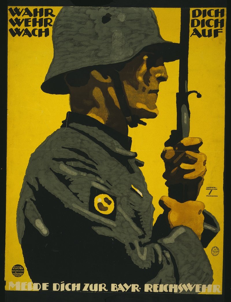 Wahr dich, Wehr dich, Wach auf. Melde dich zur Bayr. Reichswehr  Ludwig Hohlwein, Munchen.

More:

 Original public domain image from Library of Congress